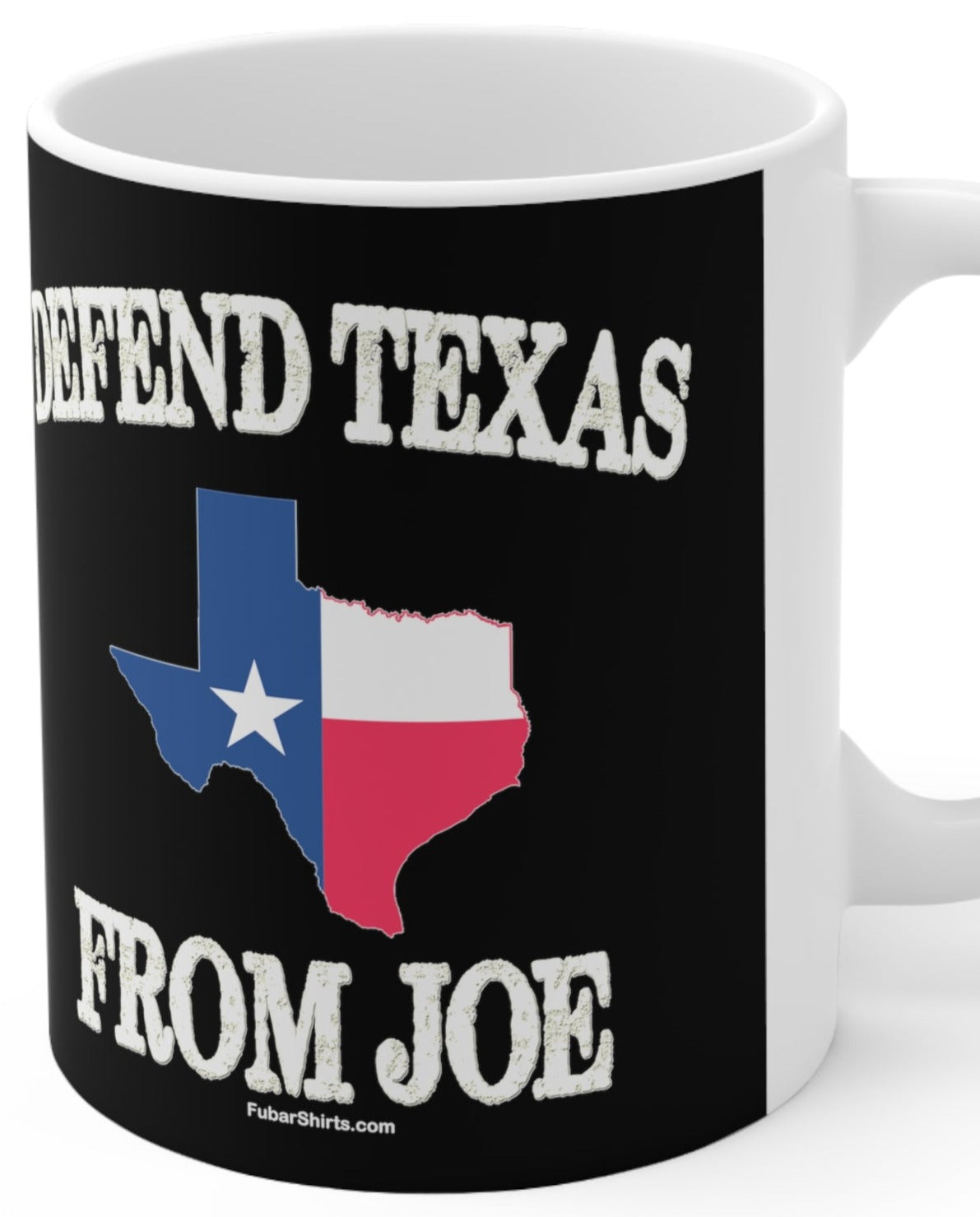 Texas Border Control Mug | Defend Texas From Joe Coffee Mug