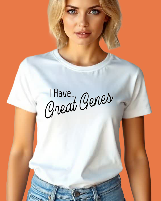 Great Genes - Great Jeans t-shirt. white shirt. Cotton Tee. Blonde model with blue eyes. Free Shipping.