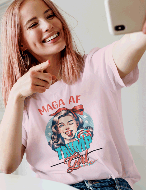 MAGA AF TRUMP GIRL T-SHIRT. PINK TEE. FUBARSHIRTS.COM. UNISEX FIT.