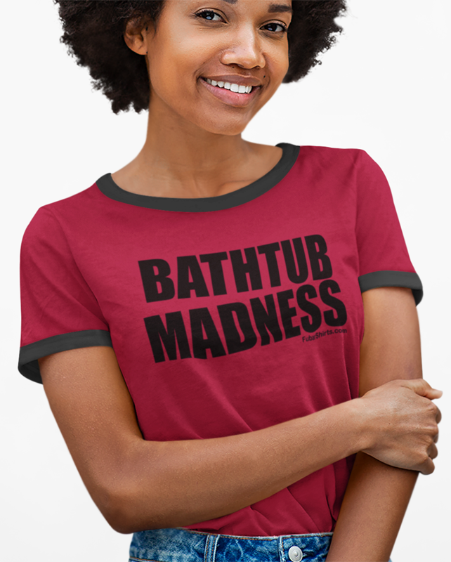 Penny Tee - Bathtub Madness - Red w black trim - Fubarshirts.com