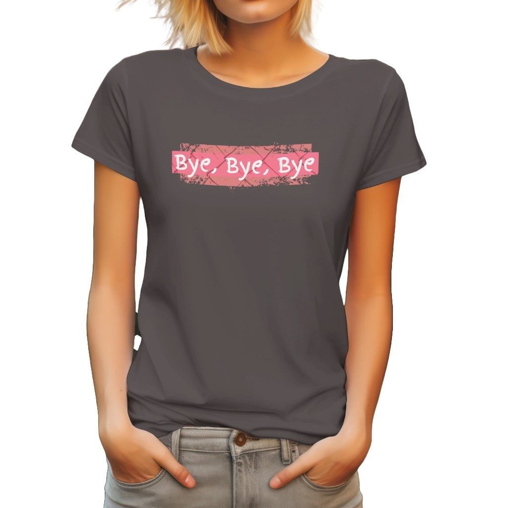 Bye Bye Bye T-shirt. Charcoal. Country Song. Free Shipping.