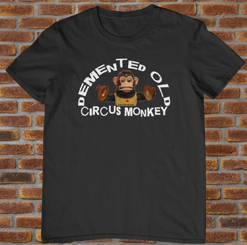 classic black Demented Old Circus Monkey t-shirt. Black tee.