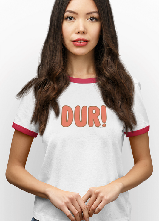 Dur! Ringer Tee. Retro vintage 70s stlye shirt.