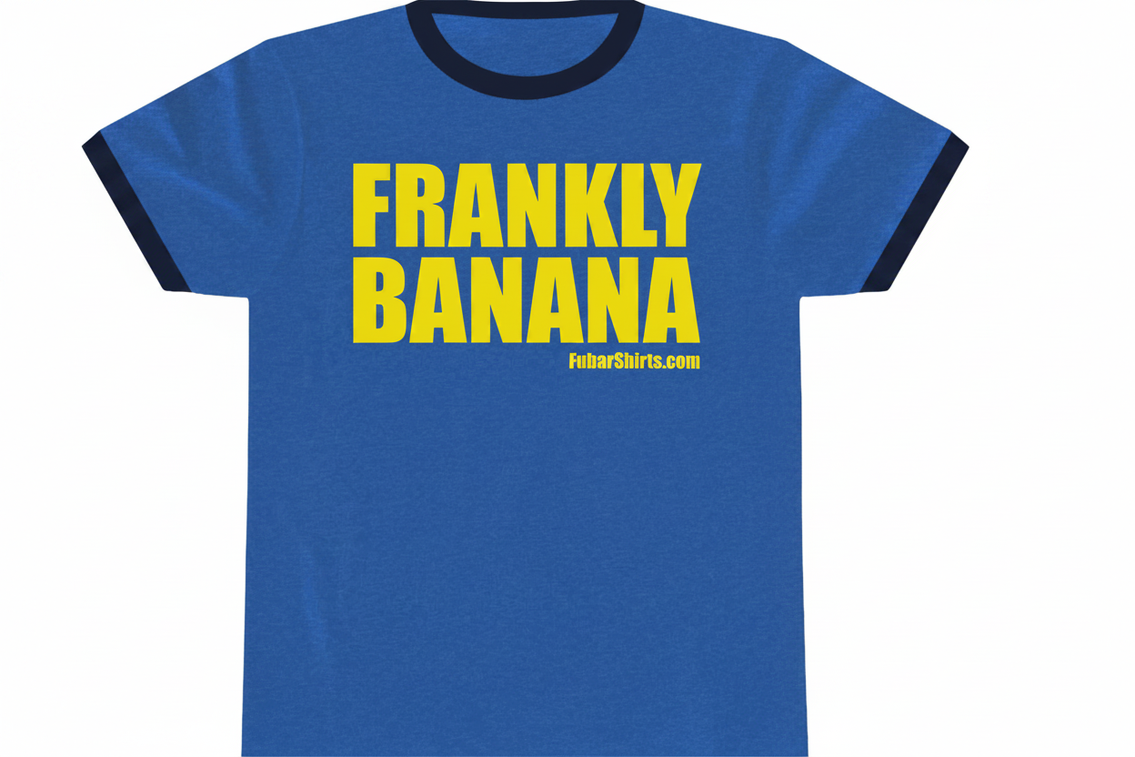 frankly banana penny tees - fubarshirts.com - blue tee.