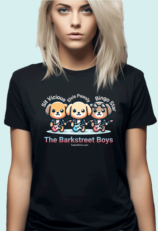 Kawaii T-shirt. Boy Band Puppy Shirt. Black shirt. The Barkstreet Boys. Sit Vicious , Elvis Pawsley and Bingo Star. Unisex.
FubarShirts.com