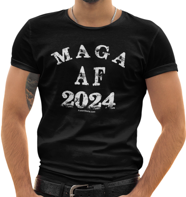 maga af shirt. trump t-shirt for 24 election. fubarshirts.com