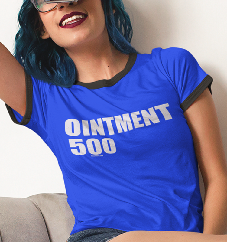 Ointment 500 Penny Tee - FubarShirts.com - blue ringer tee.