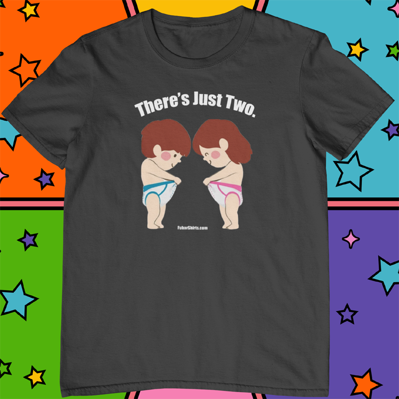 Only Two Genders T-shirt. Black Shirt.