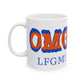 OMG LFGM Coffee Mug