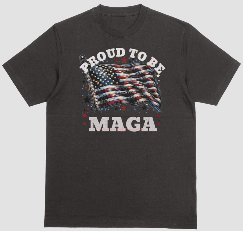 Proud To Be MAGA t-shirt. Black. Unisex. FubarShirts.com