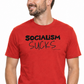 Socialism Sucks T-shirt. Red Tee. Unisex. Free Shipping FubarShirts.com