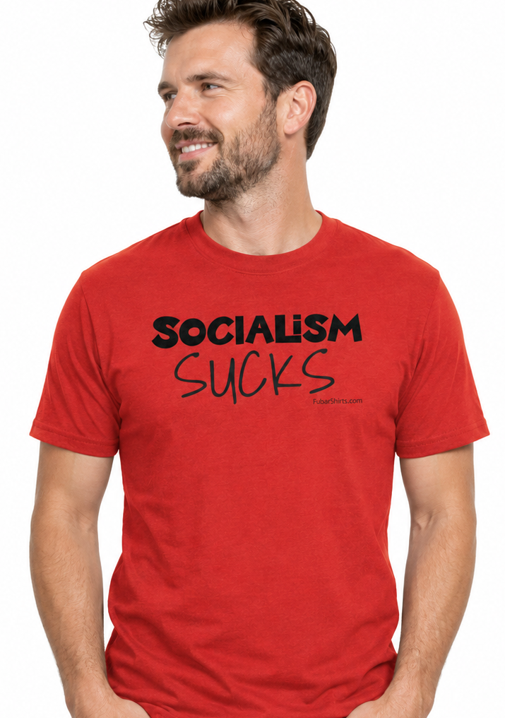 Socialism Sucks T-shirt. Red Tee. Unisex. Free Shipping FubarShirts.com
