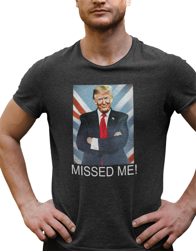 free shipping. trump missed me t-shirt. trump shooting shirt. black. unisex. fubarshirts.com