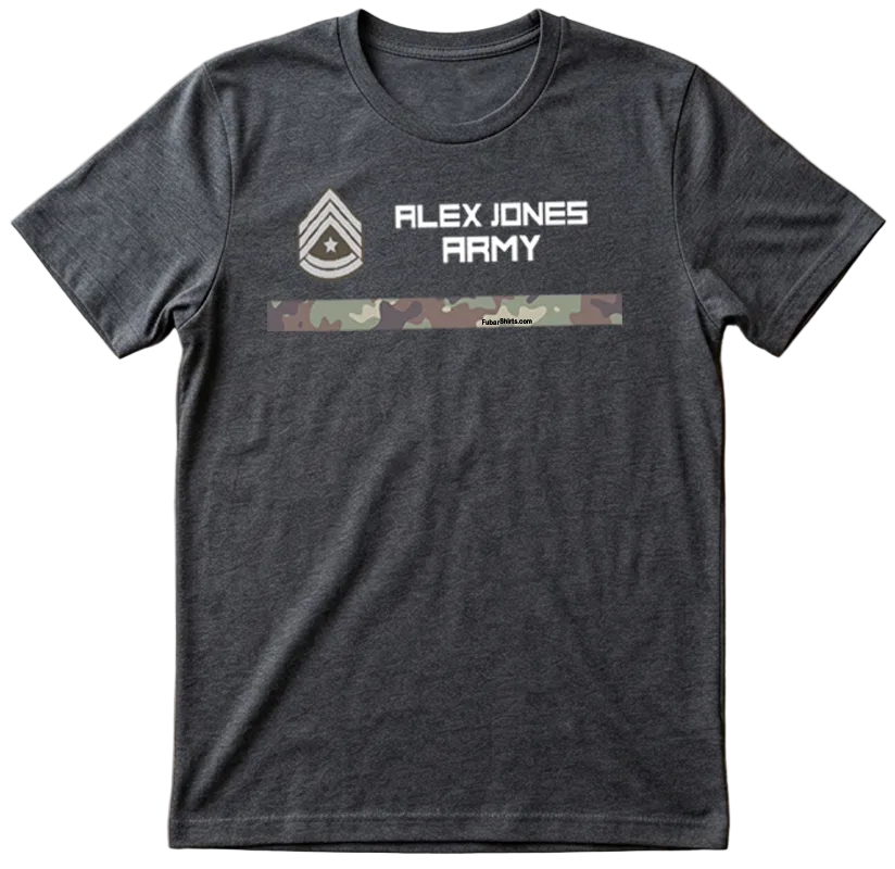 Alex Jones Army T-shirt. Charcoal color. Free Shipping. Premium Soft Style Cotton. FubarShirts.com