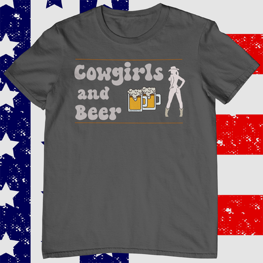 cowgirls and beer t-shirt. charcoal shirt.