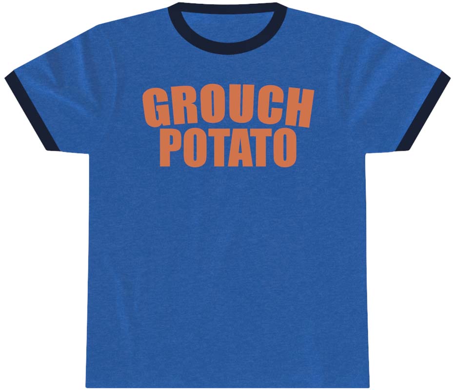 grouch potato penny tee. unisex. free shipping. fubarshirts.com