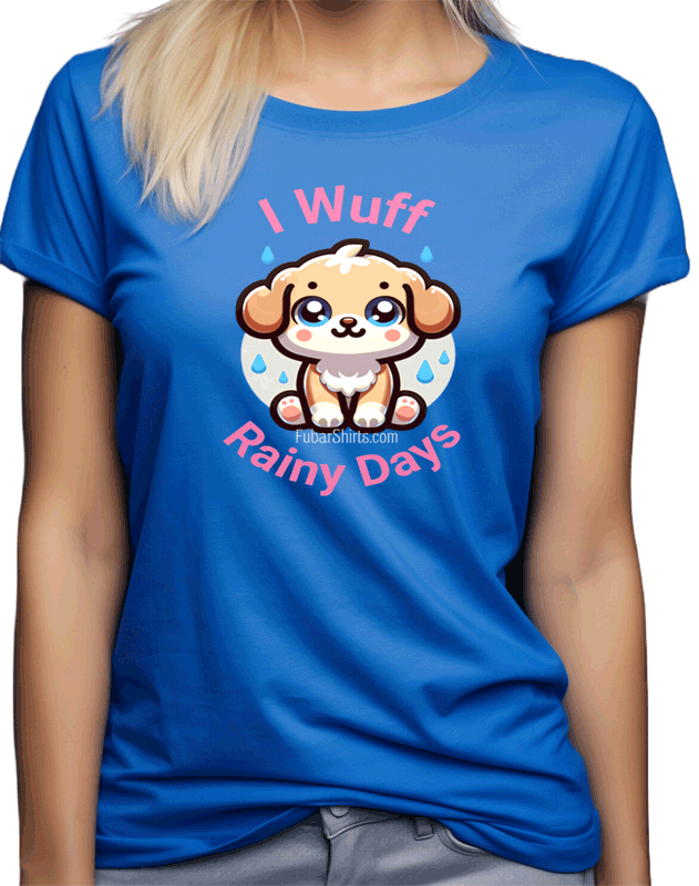 I Wuff Rainy Days Kawaii t-shirt. Blue. Unisex.