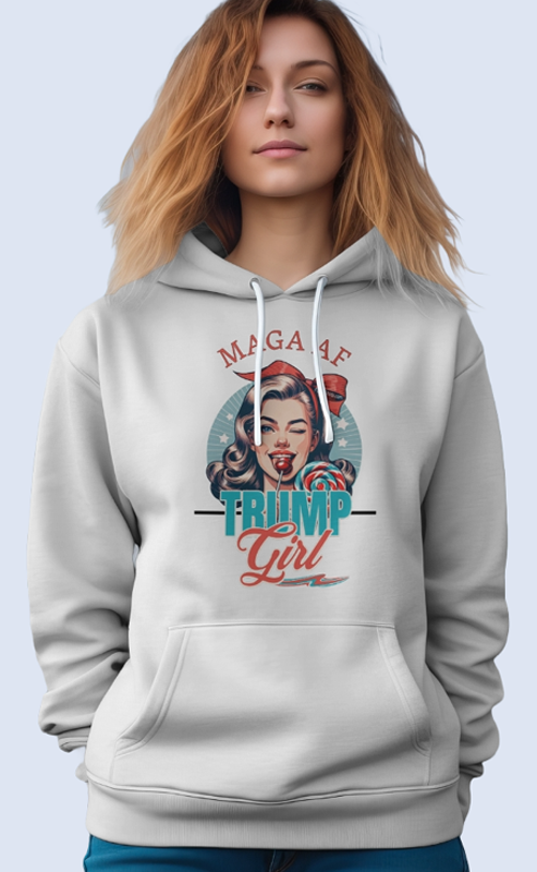 White MAGA AF Trump Girl Hoodie by FubarShirts.com. Preshrunk. Unisex. Free Shipping