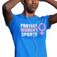Protect Women's Sports T-shirt. Biological women statement shirt. Premium Gildan Soft Style shirt. Blue tee. Unisex. Free Shipping.