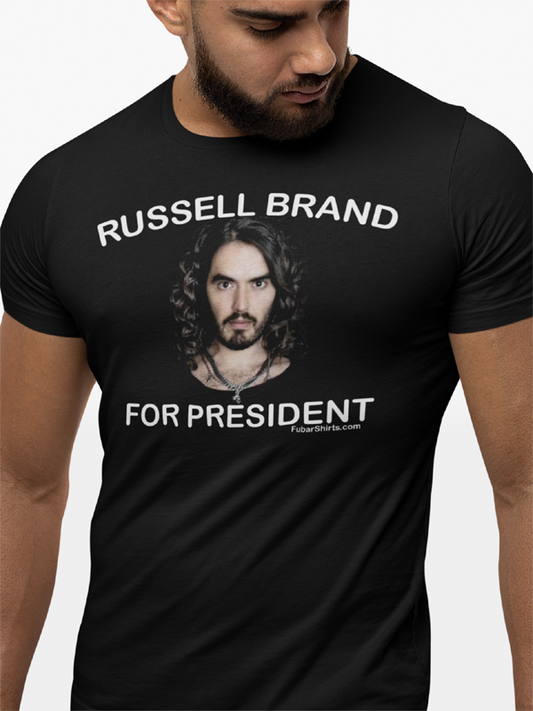 Man wearing Russell Brand For President t-shirt. Fubarshirts.com