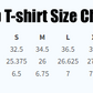 Womens Shut Up T-shirt Size Chart.