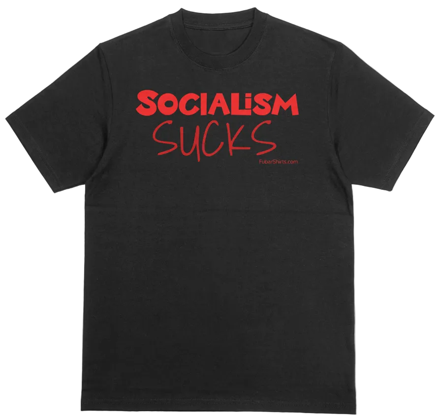 Black Socialism Sucks T-shirt. Red ink black tee. Free Shipping. Unisex.