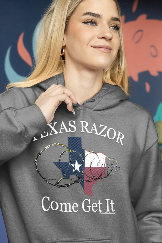 Texas Razor Come Get It Hoodie by FubarShirts.com
