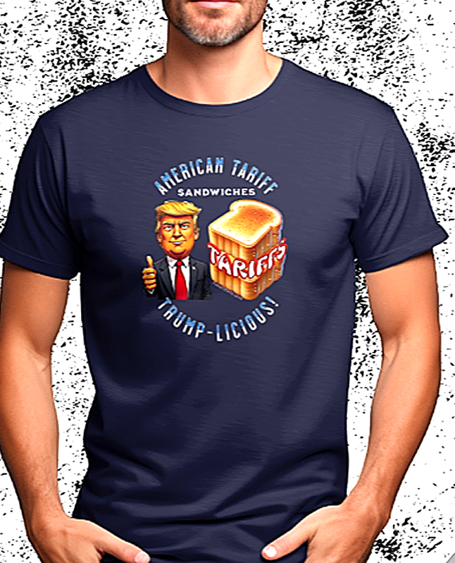 Funny new shirt. American Tariff Sandwiches. They are Trump-Licious!
Navy Blue t-shirt. Free Shipping.