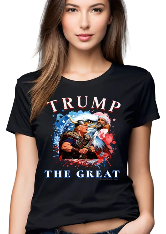Trump The Great Unisex t-shirt. Premium cotton. Gildan Soft Style shirt. FubarShirts.com