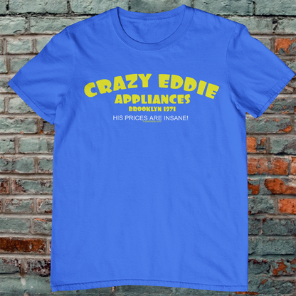 Crazy Eddie t-shirt | Blue color | retro old school shirt