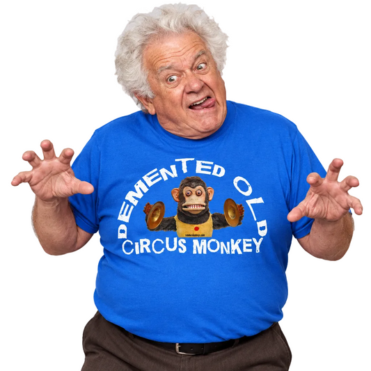 Demented Old Circus Monkey t-shirt. King of Queens parody shirt. 