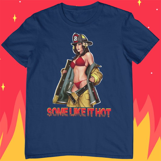 SOME LIKE IT HOT| Pinup Firefighter Girl shirt